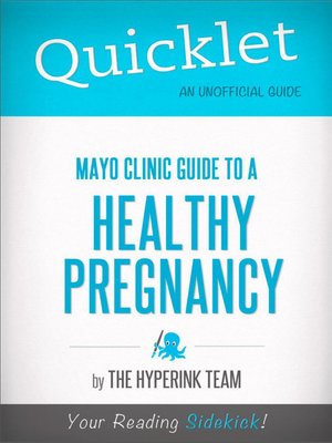 cover image of Quicklet on Mayo Clinic Guide to a Healthy Pregnancy